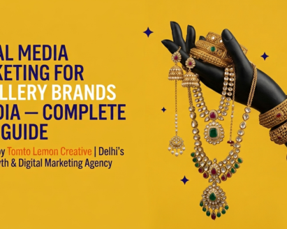 Social media marketing for jewellery brands in India — complete guide by Tomto Lemon